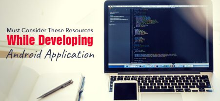 Must Consider These Resources While Developing And...