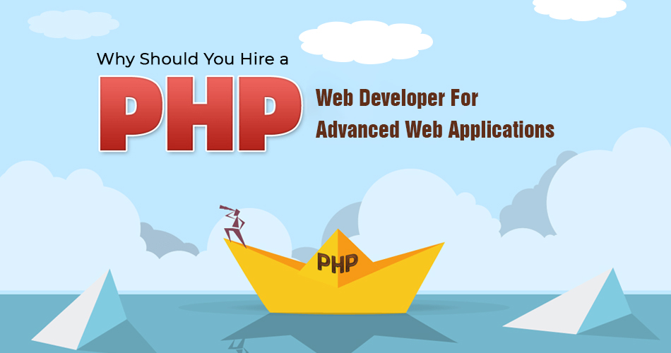 Why Should You Hire a PHP Web Developer