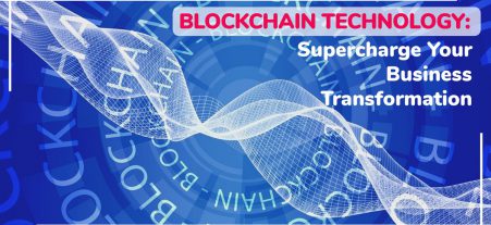 Blockchain Technology Uses- Learn How These Busine...